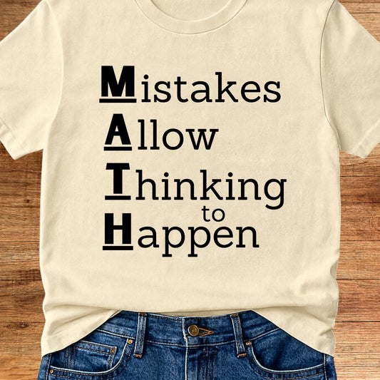 Math: Mistakes Allow Thinking Teacher T-Shirt - teachngear