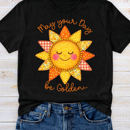 May your Day be Golden Teacher T-Shirt - teachngear