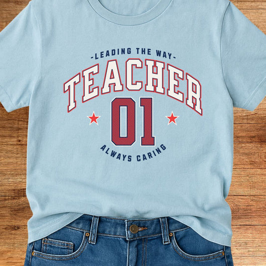 Number 01 Teacher T-Shirt - teachngear