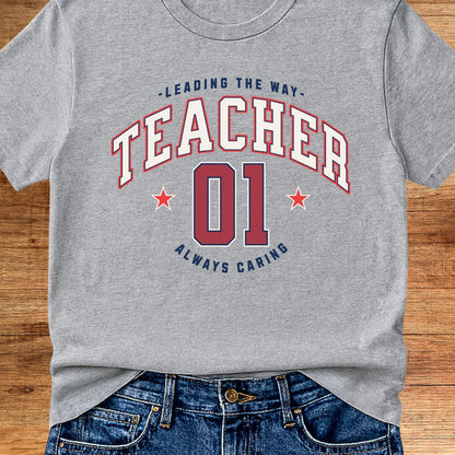 Number 01 Teacher T-Shirt - teachngear