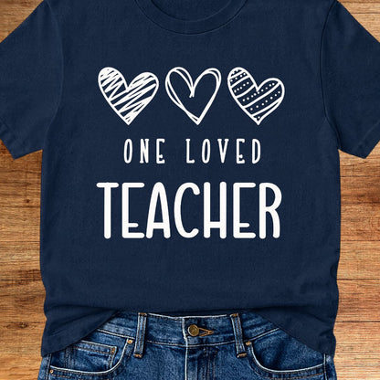 One Loved Teacher T-Shirt - teachngear