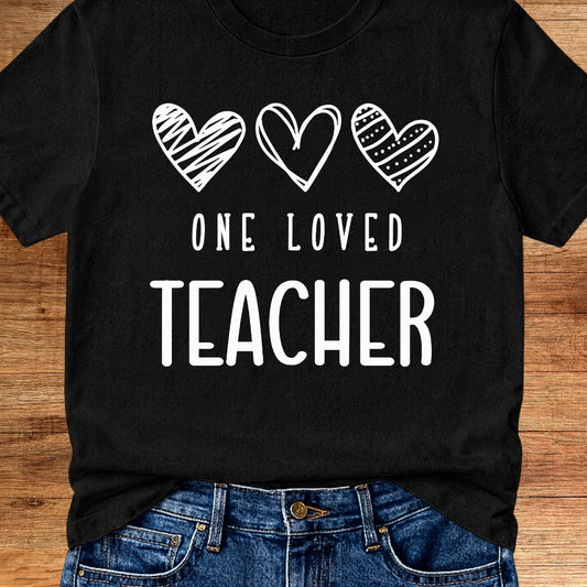 One Loved Teacher T-Shirt - teachngear