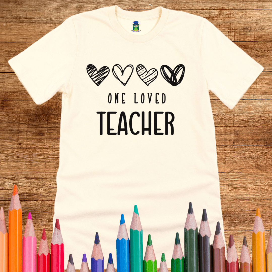 One Loved Teacher T-Shirt - teachngear