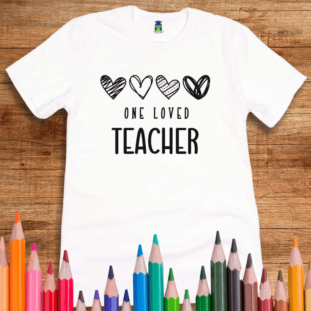 One Loved Teacher T-Shirt - teachngear