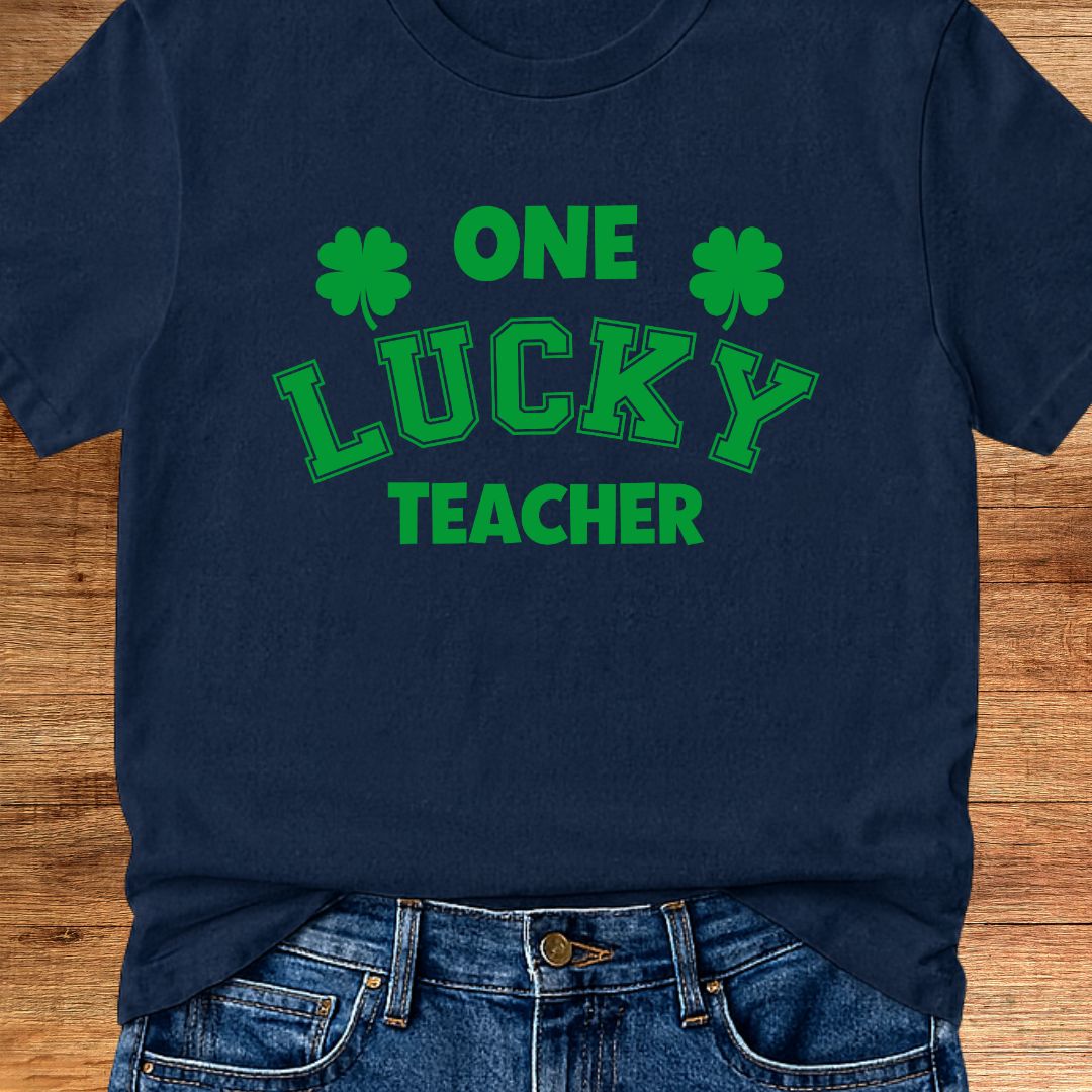 One Lucky Teacher T-Shirt - teachngear