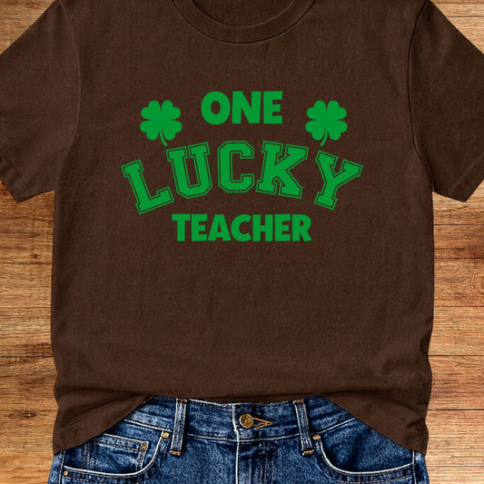 One Lucky Teacher T-Shirt - teachngear