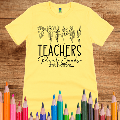 Plant Seeds Teacher Shirt - teachngear