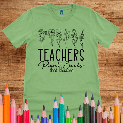 Plant Seeds Teacher Shirt - teachngear