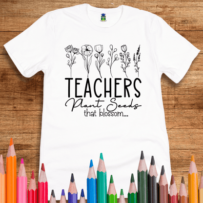 Plant Seeds Teacher Shirt - teachngear