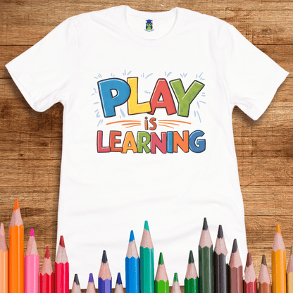 Play is Learning Teacher Shirt - teachngear