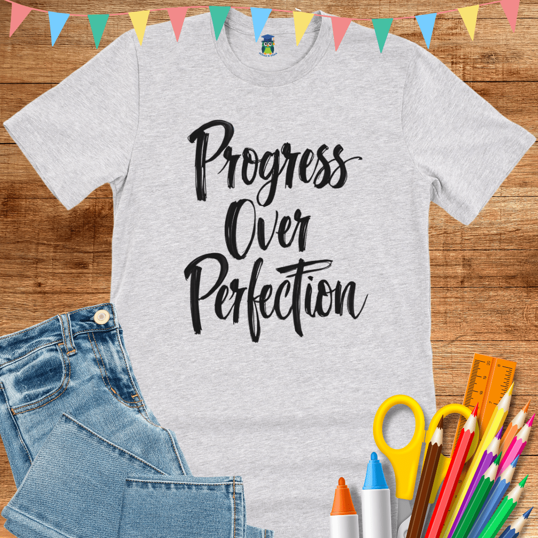 Progress over Perfection Teacher T-Shirt - teachngear