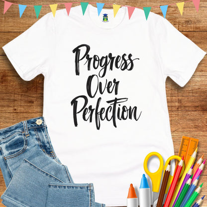 Progress over Perfection Teacher T-Shirt - teachngear