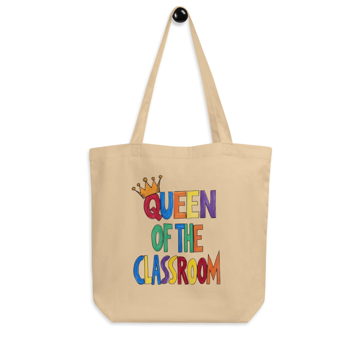 Queen of the Classroom Eco Teacher Tote - teachngear