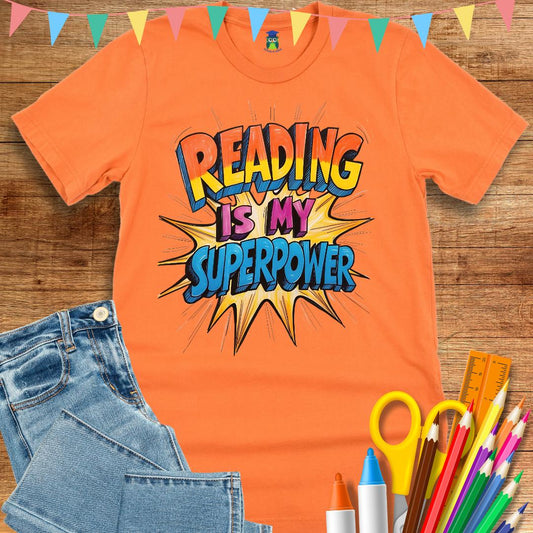 Reading is my Superpower Teacher T-Shirt - teachngear