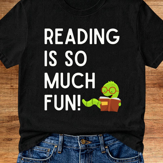 Reading is so much Fun Teacher T-Shirt - teachngear