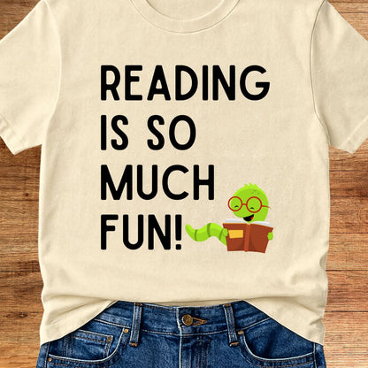 Reading is so much Fun Teacher T-Shirt - teachngear