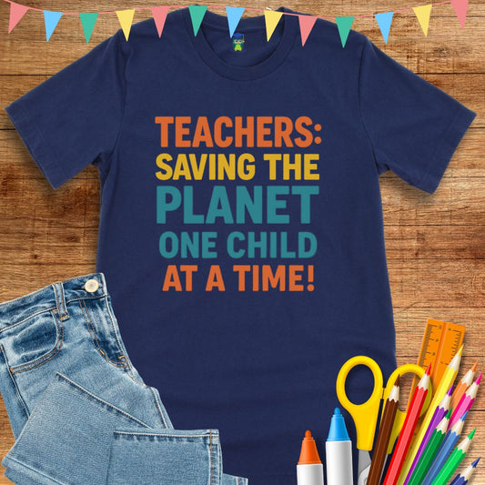 Saving the Planet Teacher T-Shirt - teachngear