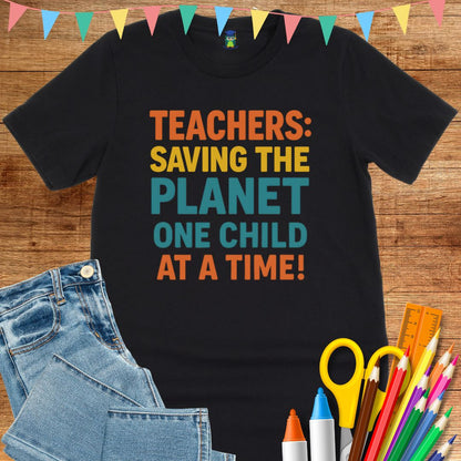 Saving the Planet Teacher T-Shirt - teachngear