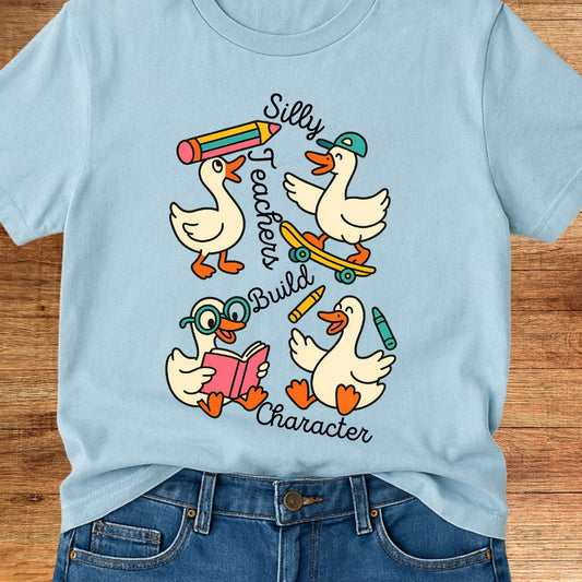 Silly Teachers Build Character Teacher T-Shirt - teachngear
