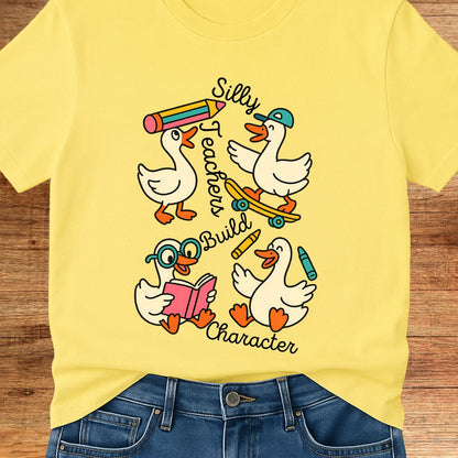 Silly Teachers Build Character Teacher T-Shirt - teachngear