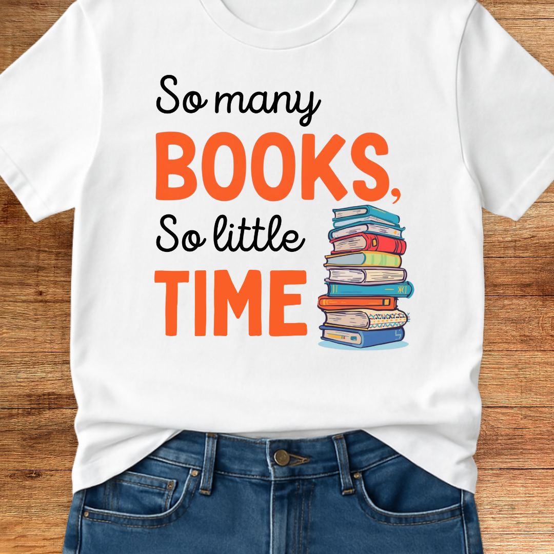 So Many Books Teacher T-Shirt - teachngear