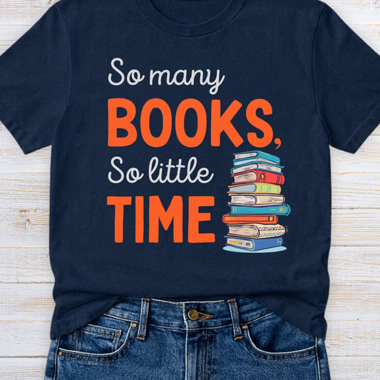 So Many Books Teacher T-Shirt - teachngear