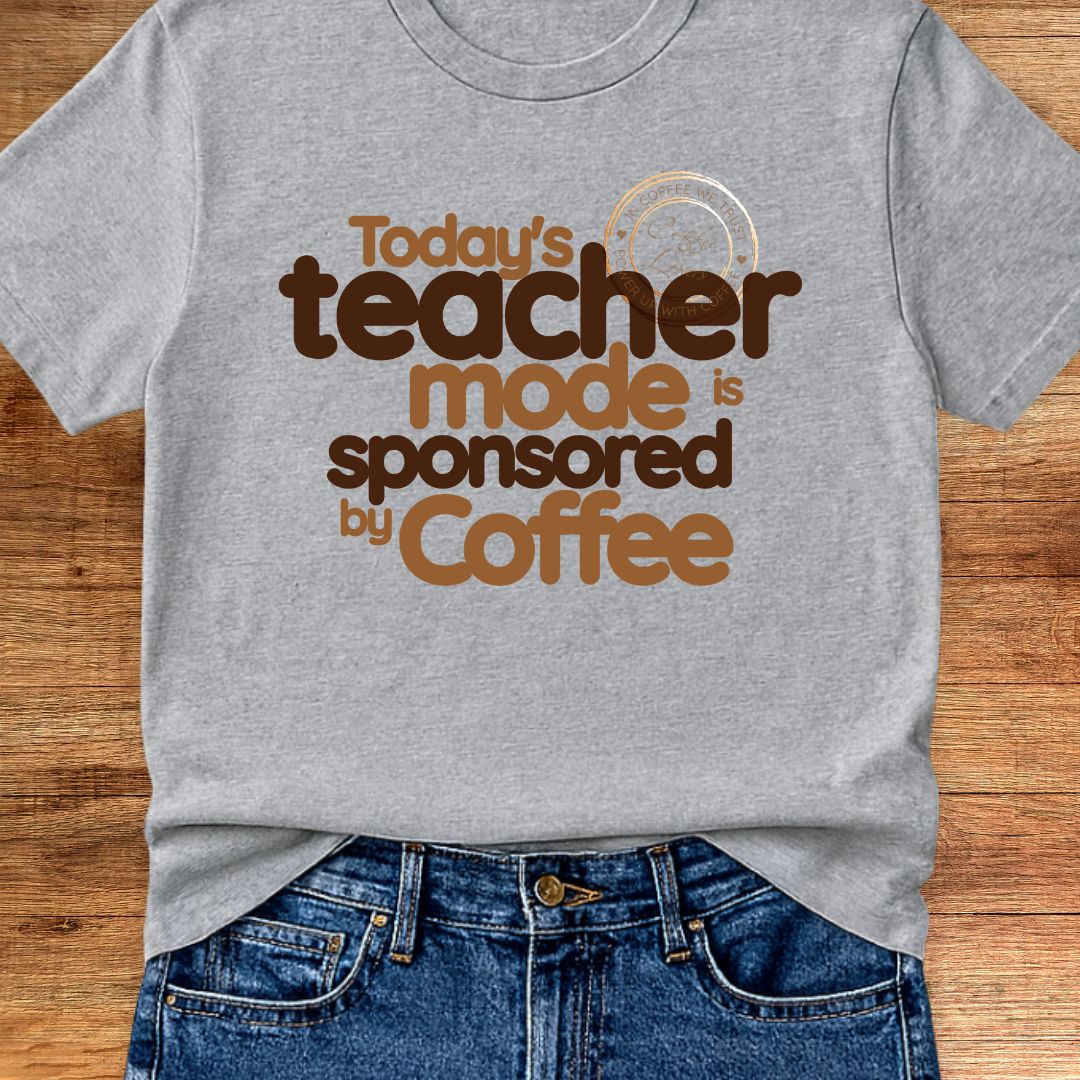 Sponsored by Coffee Teacher T-Shirt - teachngear