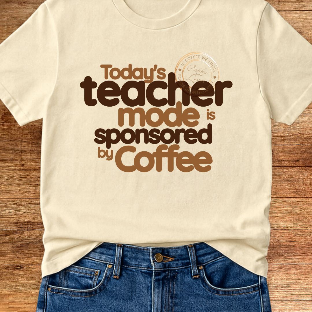 Sponsored by Coffee Teacher T-Shirt - teachngear