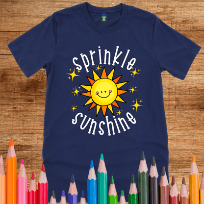 Sprinkle Sunshine 2 Teacher Shirt - teachngear