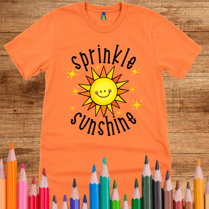 Sprinkle Sunshine 2 Teacher Shirt - teachngear