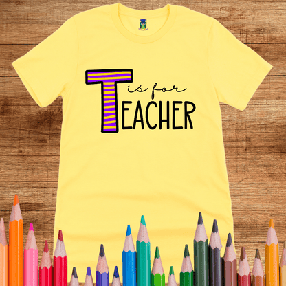 T is for Teacher Shirt - teachngear