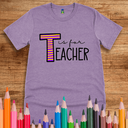 T is for Teacher Shirt - teachngear
