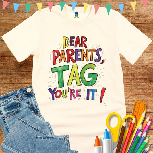 Tag You're It Teacher T-Shirt - teachngear