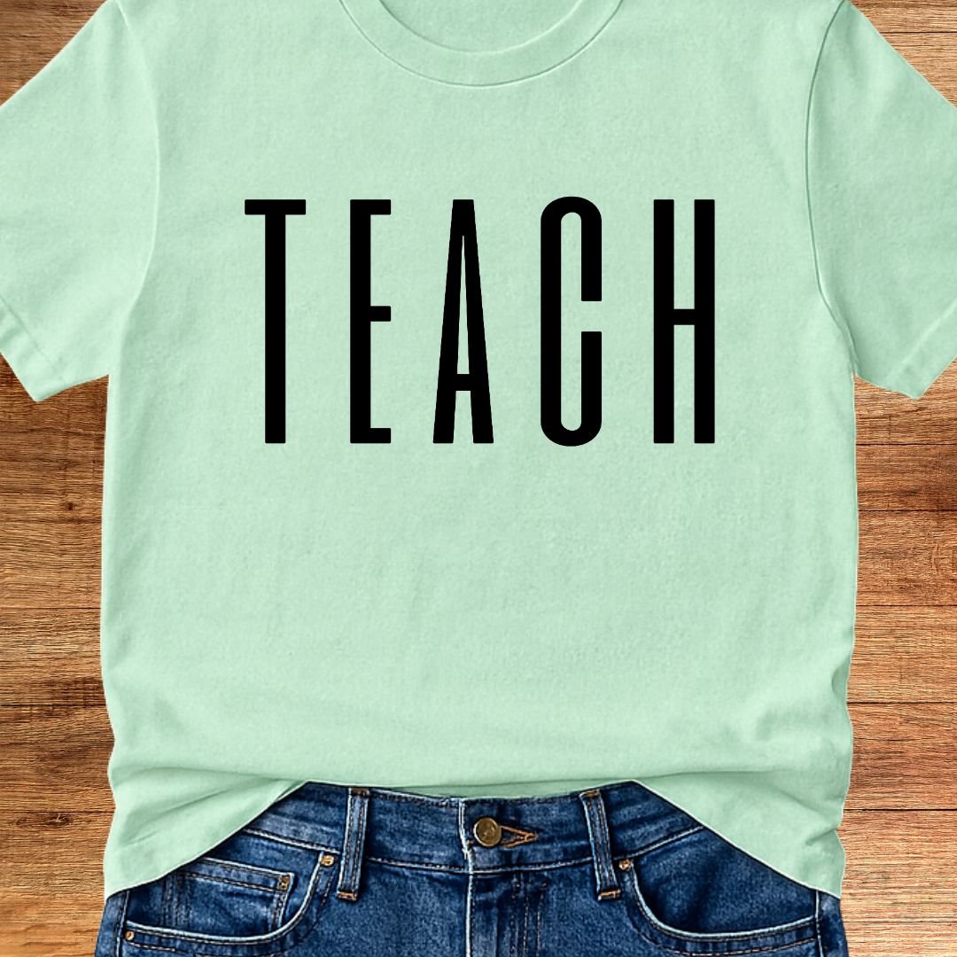 Tall Teach Teacher T-Shirt - teachngear