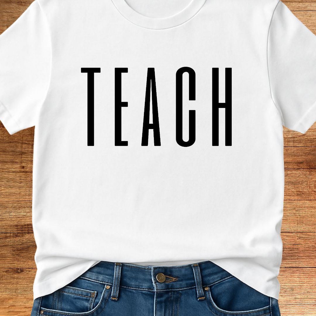 Tall Teach Teacher T-Shirt - teachngear