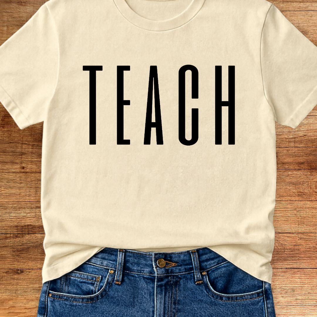 Tall Teach Teacher T-Shirt - teachngear