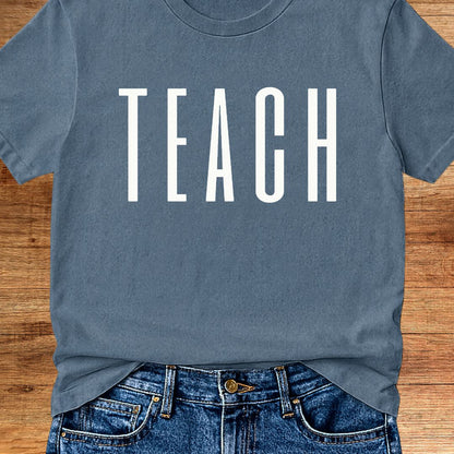 Tall Teach Teacher T-Shirt - teachngear