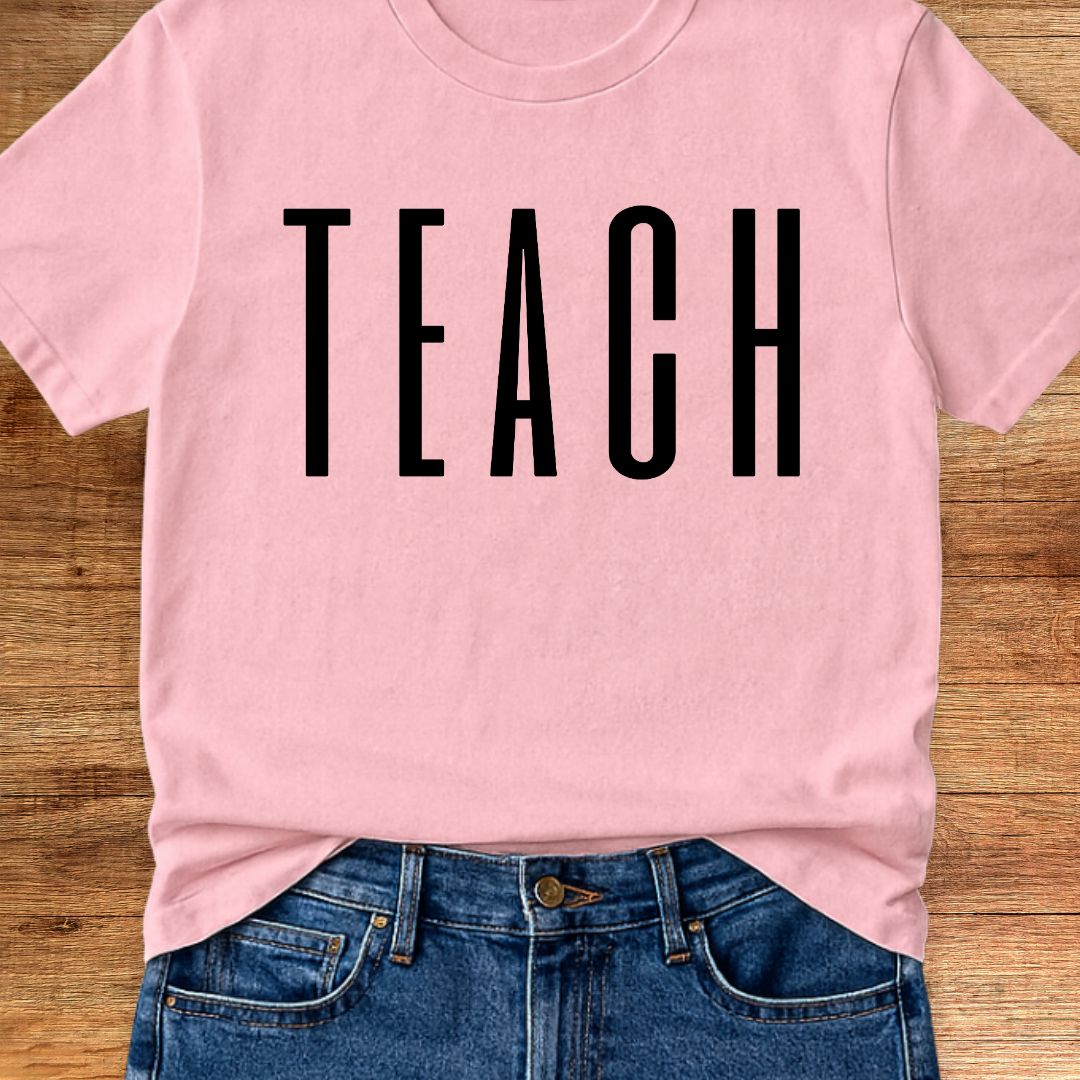 Tall Teach Teacher T-Shirt - teachngear