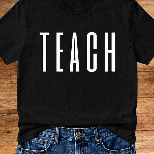 Tall Teach Teacher T-Shirt - teachngear