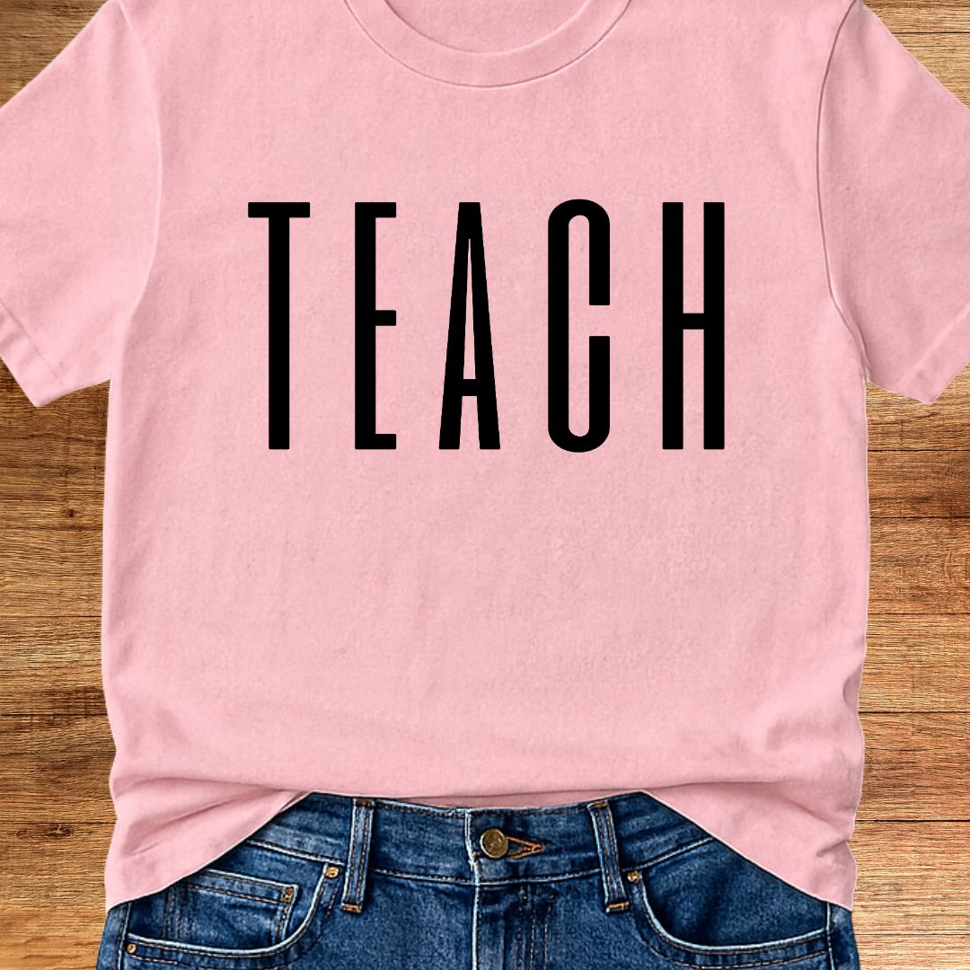 Tall Teach Teacher T-Shirt - teachngear