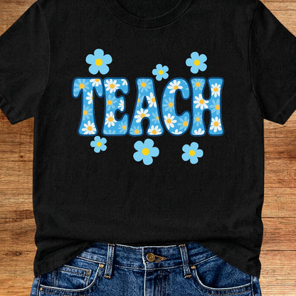 Teach Daisies Teacher T-Shirt - teachngear
