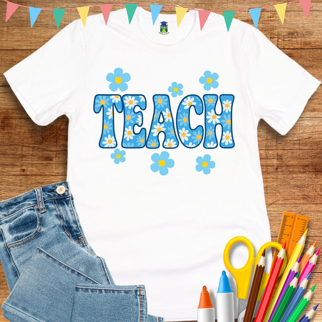 Teach Daisies Teacher T-Shirt - teachngear