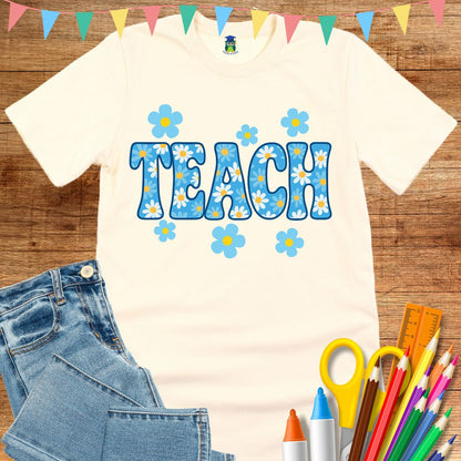 Teach Daisies Teacher T-Shirt - teachngear