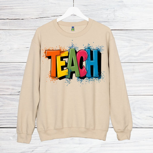 Teach Graffiti Teacher Sweatshirt - teachngear