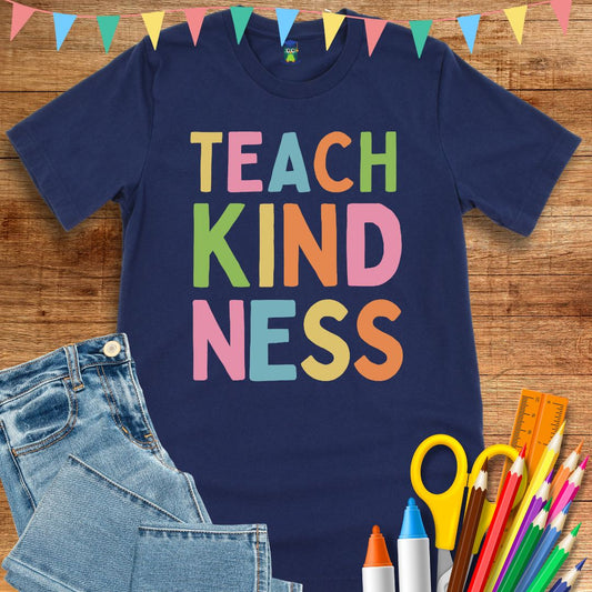 Teach Kindness Teacher T-Shirt - teachngear