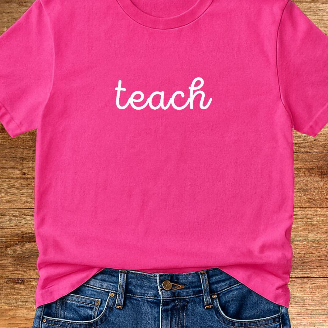 Teach Minimalist Teacher T-Shirt - teachngear