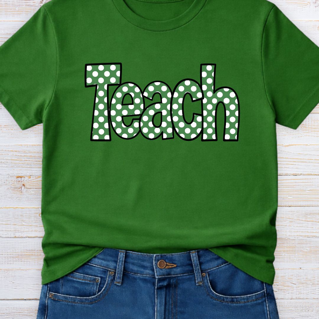 Teach Polka Dot Teacher T-Shirt - teachngear