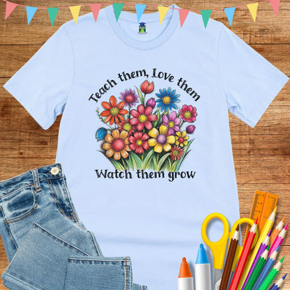Teach Them Love Them Teacher T-Shirt - teachngear
