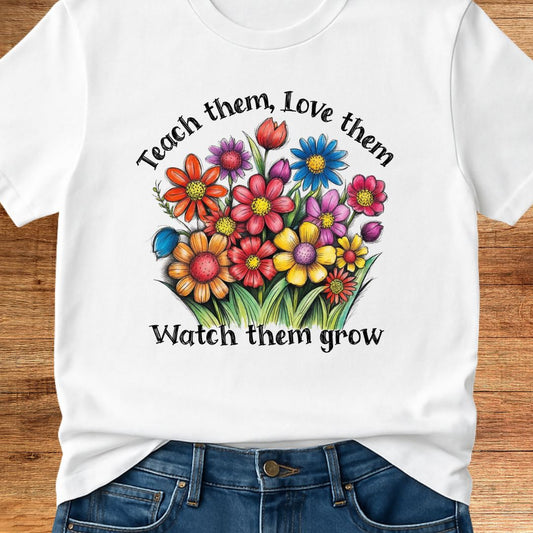 Teach Them Love Them Teacher T-Shirt - teachngear