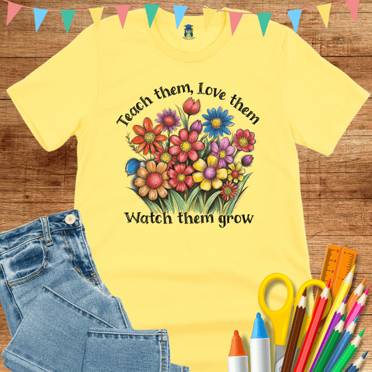 Teach Them Love Them Teacher T-Shirt - teachngear